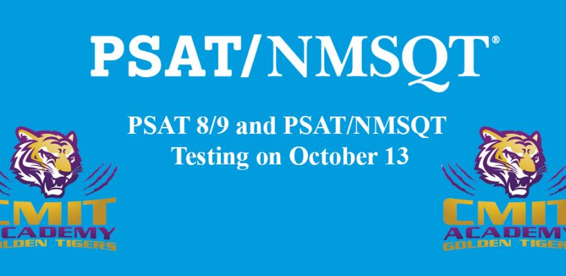 PSAT 8/9 and PSAT/NMSQT Testing on October 13