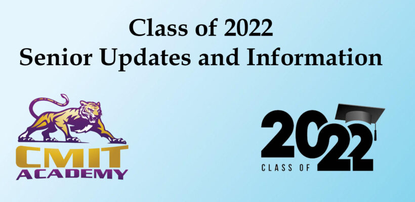 Class of 2022 Senior Updates and information